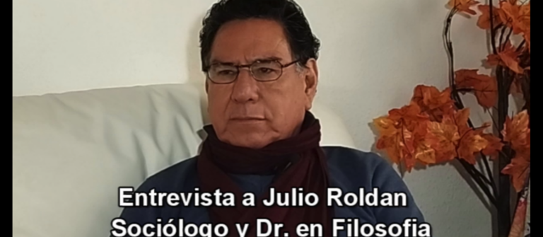 Entrevista al Sociólogo y Dr. de Filosofía Julio Roldan