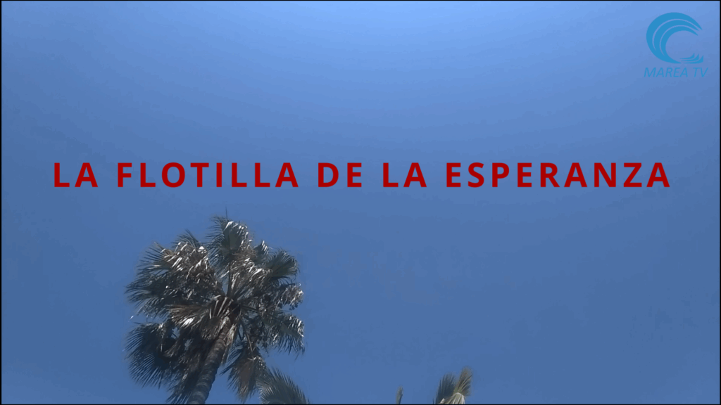 La flotilla de la Esperanza