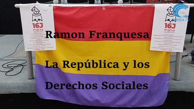 RAMON FRANQUESA: REPUBLICA Y DERECHOS SOCIALES