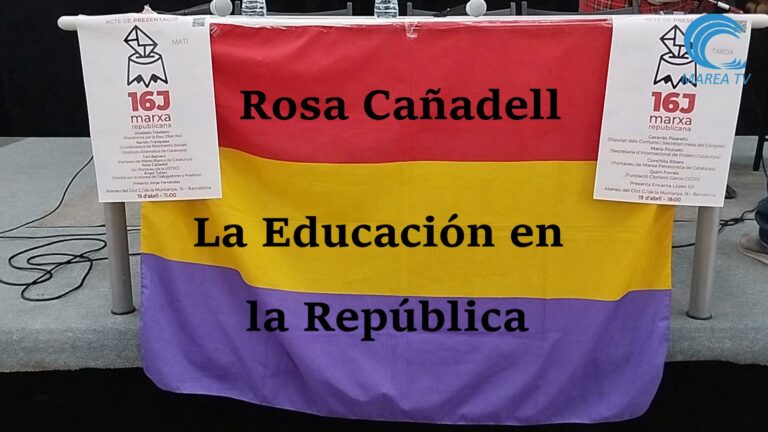 ROSA CAÑADELL: LA EDUCACIÓN EN LA REPÚBLICA